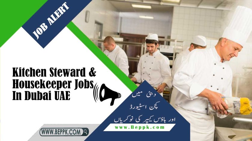 Kitchen Steward & Housekeeper Jobs In Dubai UAE